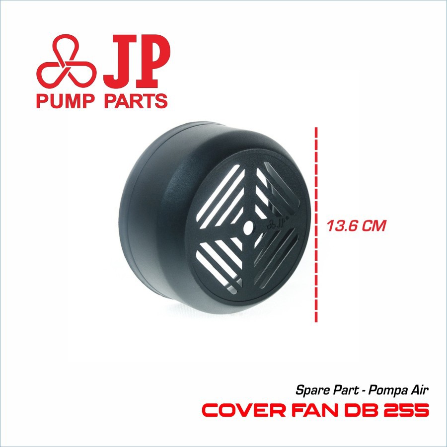 Cover Fan DB 255 JP Tutup Kipas Pompa Air DAB Jet Pump