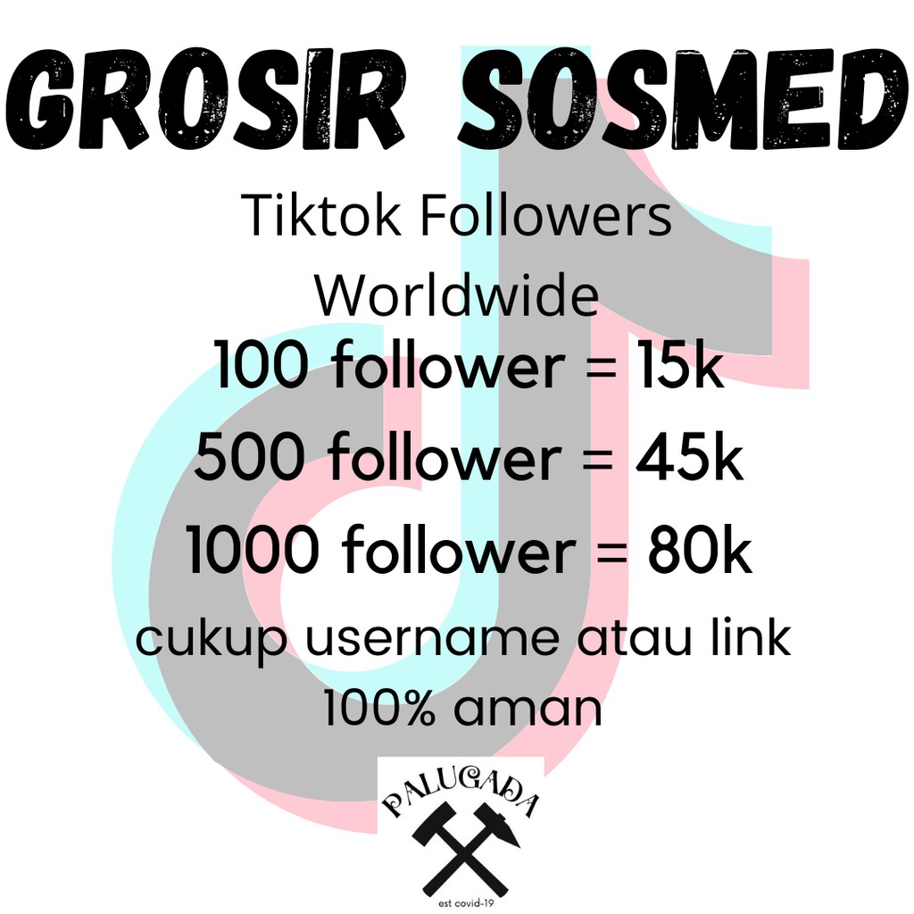 JASA GROSIR Tiktok Followers Worldwide