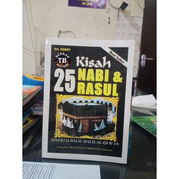 Buku Kisah 25 Nabi &amp; Rasul Disertai Dalil - Dalil AlQur'an (14×20cm)