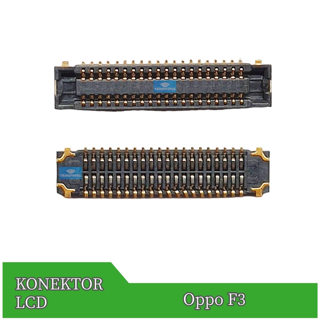 Konektor Lcd Oppo F1S / A37 / A57 / A59 / F1 / F3 / F3 Plus 30 Pin Original