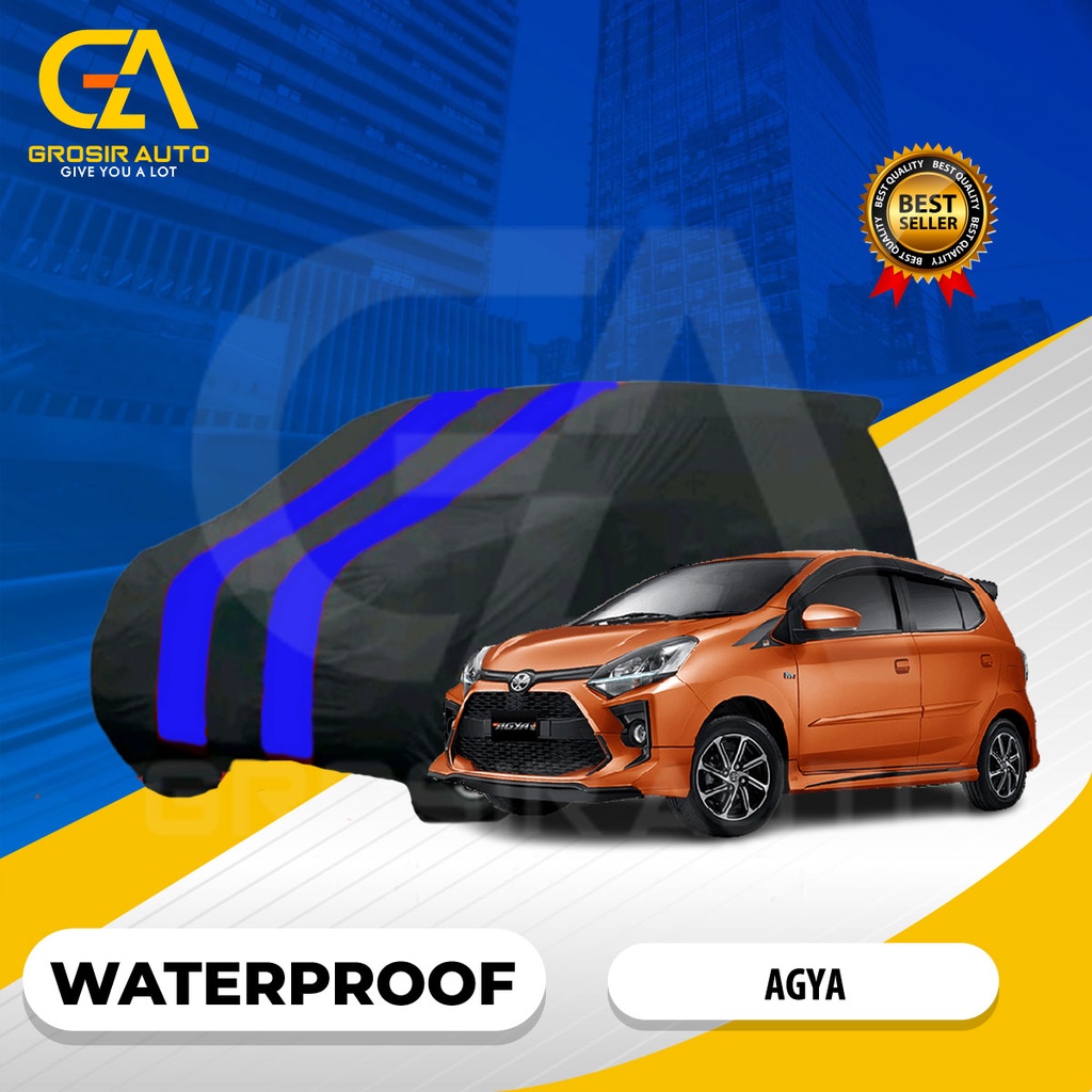 Sarung Mobil Waterproof / Cover Mobil Body Cover AGYA AYLA