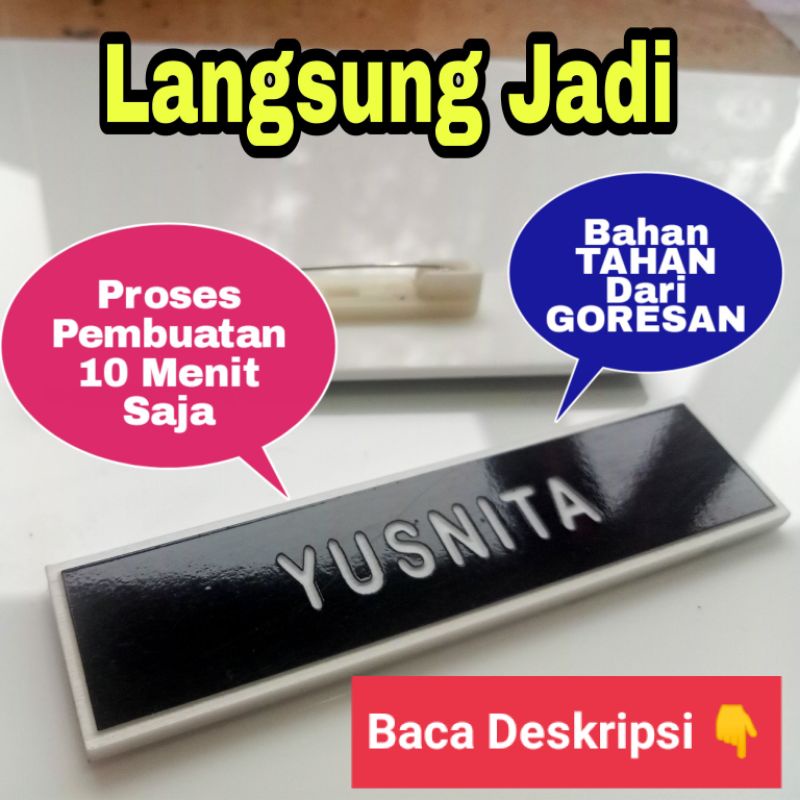 LANGSUNG JADI NAME TAG PAPAN NAMA DADA TERCEPAT KILAT EXPRESS PROFESSIONAL  REPUTABLE #Name Tag Indonesia #Name Tag Terbaik #Name Tag Langsung Jadi