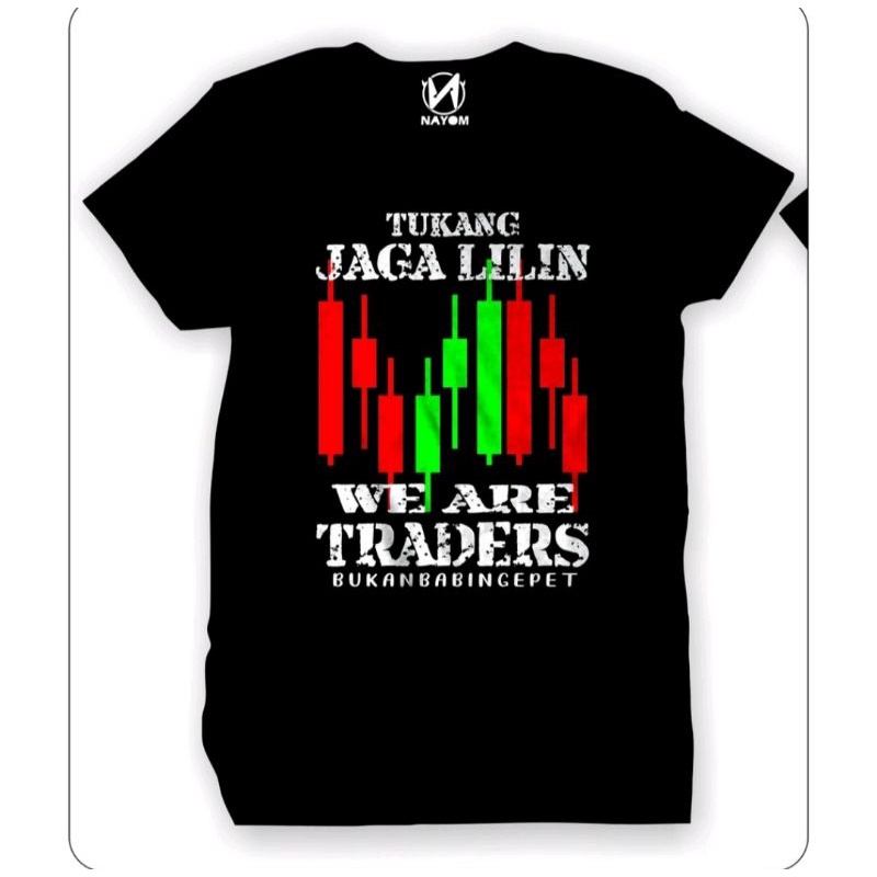 kaos tukang jaga lilin we are traders bukan babi ngepet