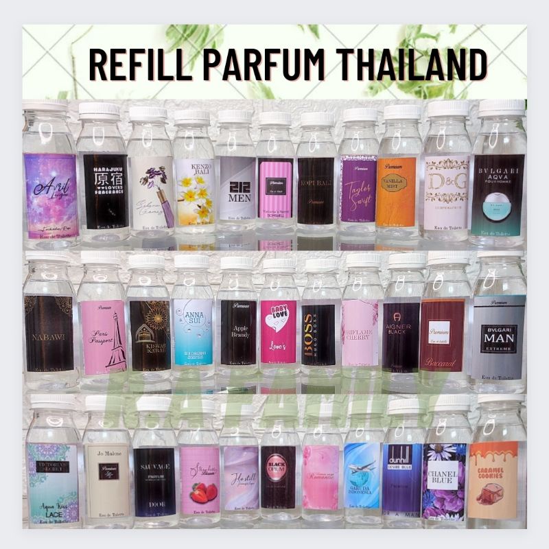 Refill parpum thailand / isi ulang parfum 100ml