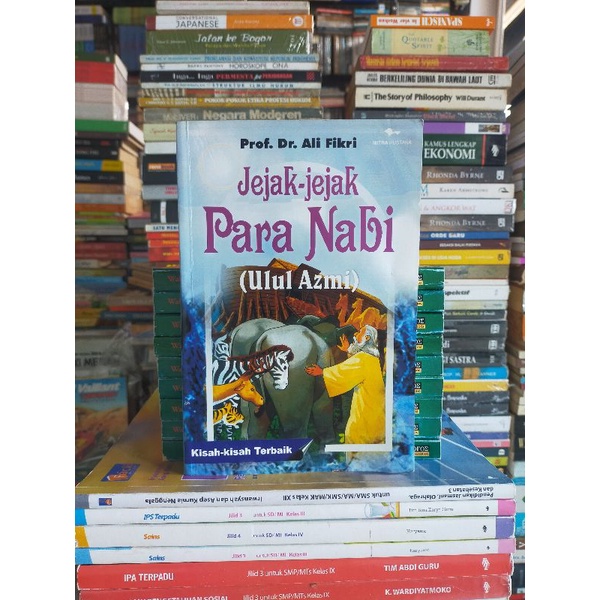 Buku Original : Jejak Jejak PARA NABI (Ulul Azmi) Kisah Kisah Terbaik