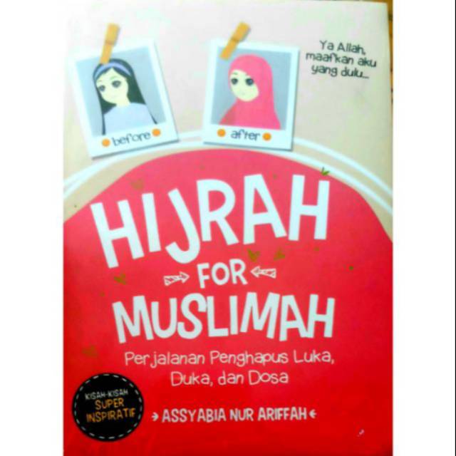 Download NOVEL HIJRAH FOR MUSLIMAH - ASSYABIA NUR ARIFFAH