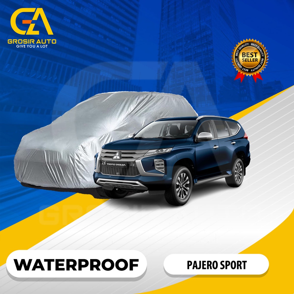 Body Cover Mobil Silver / Sarung Selimut Penutup Mobil PAJERO SPORT Waterproof