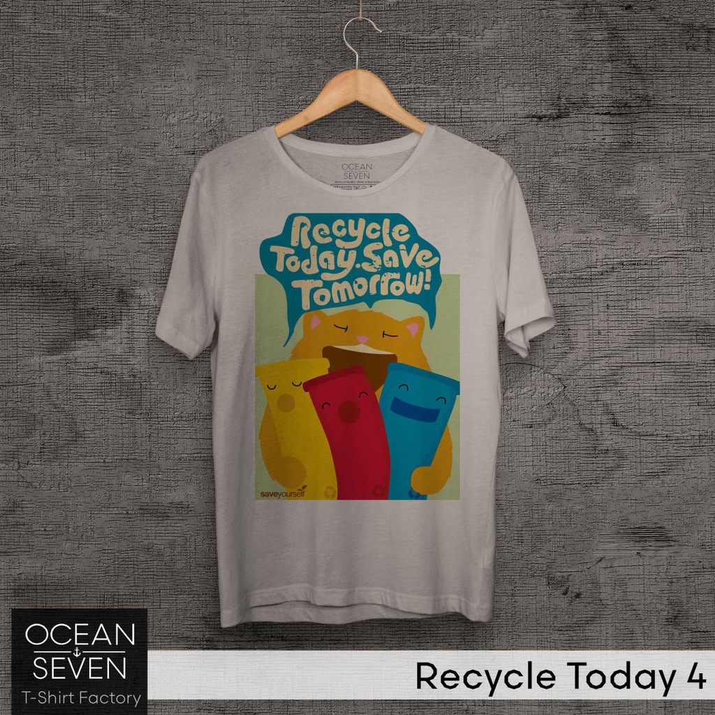 OCEANSEVEN.ID Kaos Distro Recycle Today 4 Baju Pria Kaos Lengan Pendek Polo Shirt