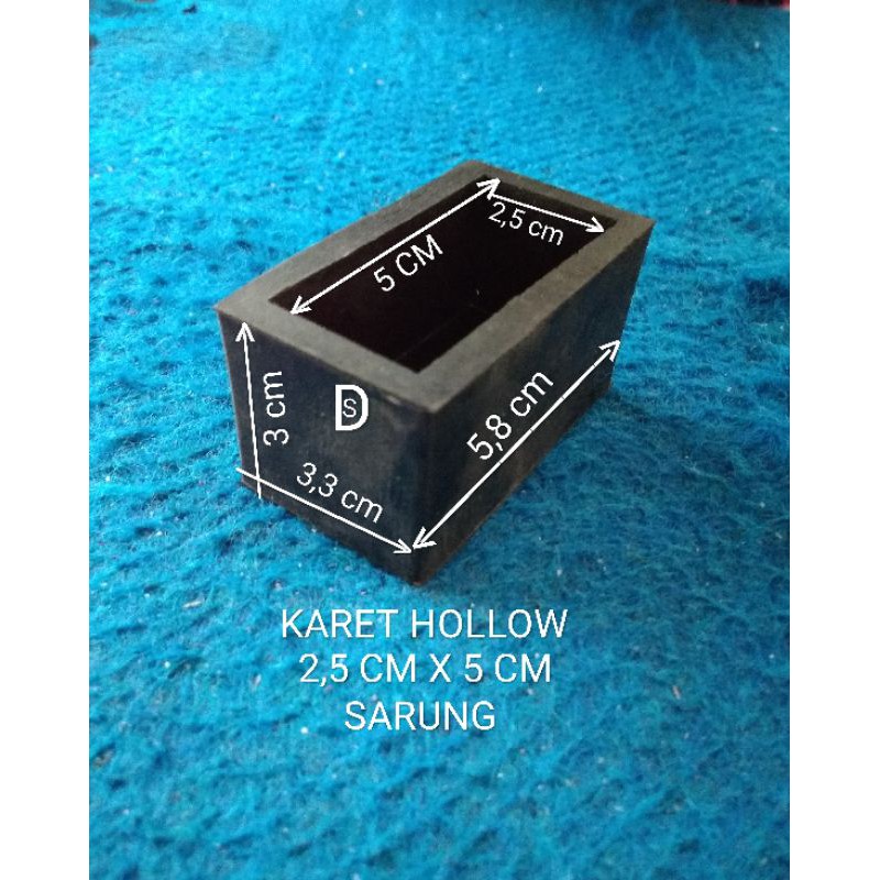 karet kaki hollow 2,5x5 cm sarung