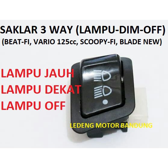 Tombol 3 Way Saklar Lampu Dim Off Beat Fi Scoopy New Blade Vario 125cc