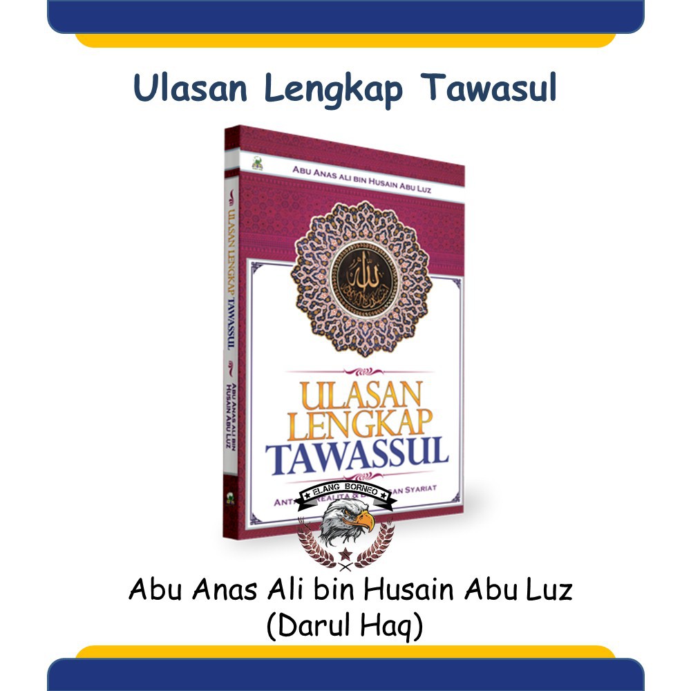 Buku Islam Ulasan Lengkap Tawasul Soft Cover Darul Haq