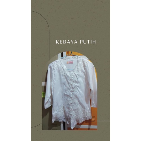 Preloved Kebaya Putih