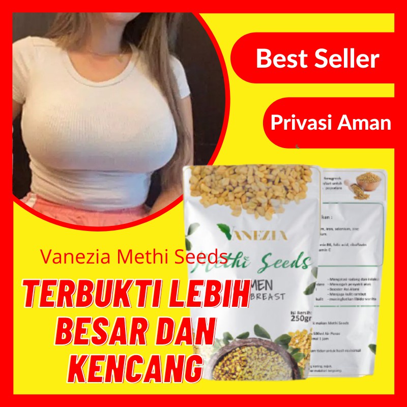 Obat Pembesar Payudara Ampuh Permanen BPOM dan Pelangsing Badan Herbal Vanezia Methi Seeds THDI1