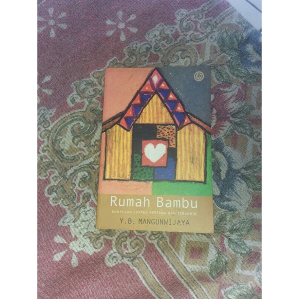 Rumah bambu - Yb mangunwijaya