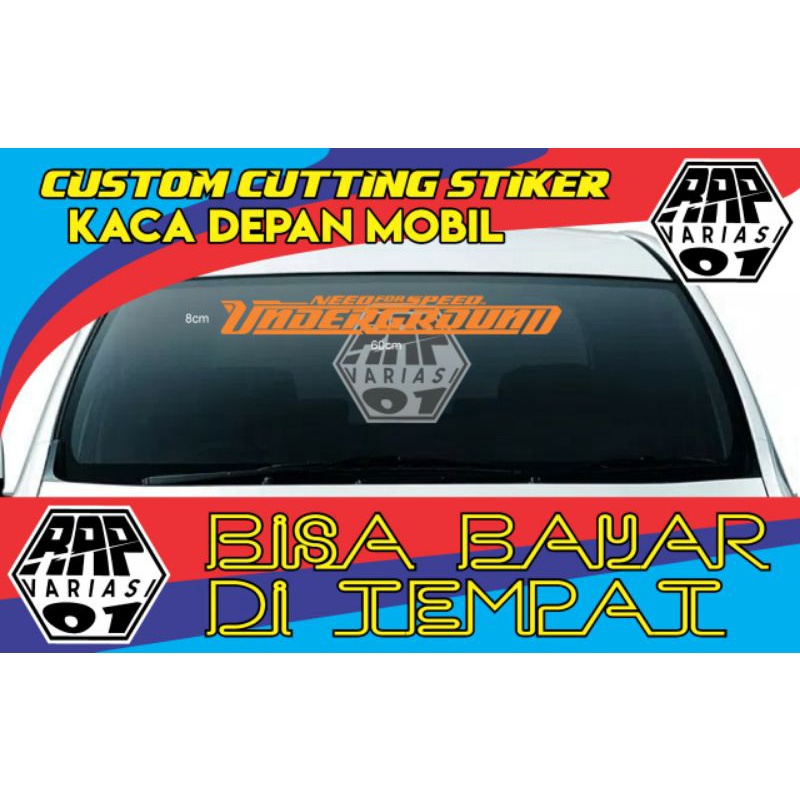 stiker UNDERGROUND NeedForSpeed, stiker kaca depan All mobil, stiker cutting