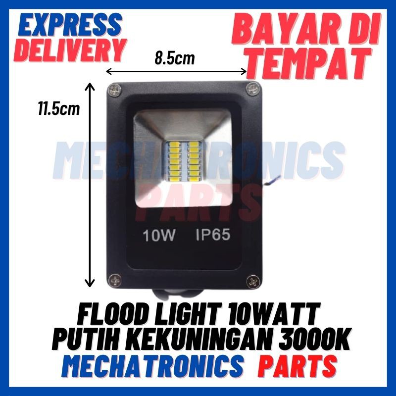 [DSP-9195] LED SOROT/FLOOD LIGHT 10WATTPUTIH KEKUNINGAN 3000K