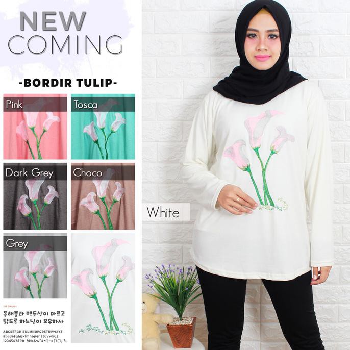 BARANG MURAH KAOS MUSLIM/  BLUS MUSLIM/ FASHION MUSLIM WANITA BORDIR TULIP CEPETAN..