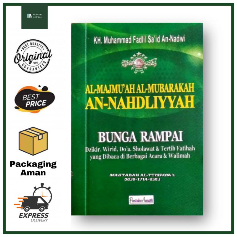 Al-Majmuah Al-Mubarokah An-Nahdliyah; Bunga Rampai Dzikir, Wirid, Do'a, Shalawat & Tertib Fatihah ya
