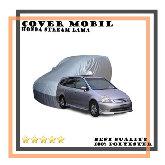 Cover Mobil Honda Stream Lama / Sarung Mobil Honda Stream Lama