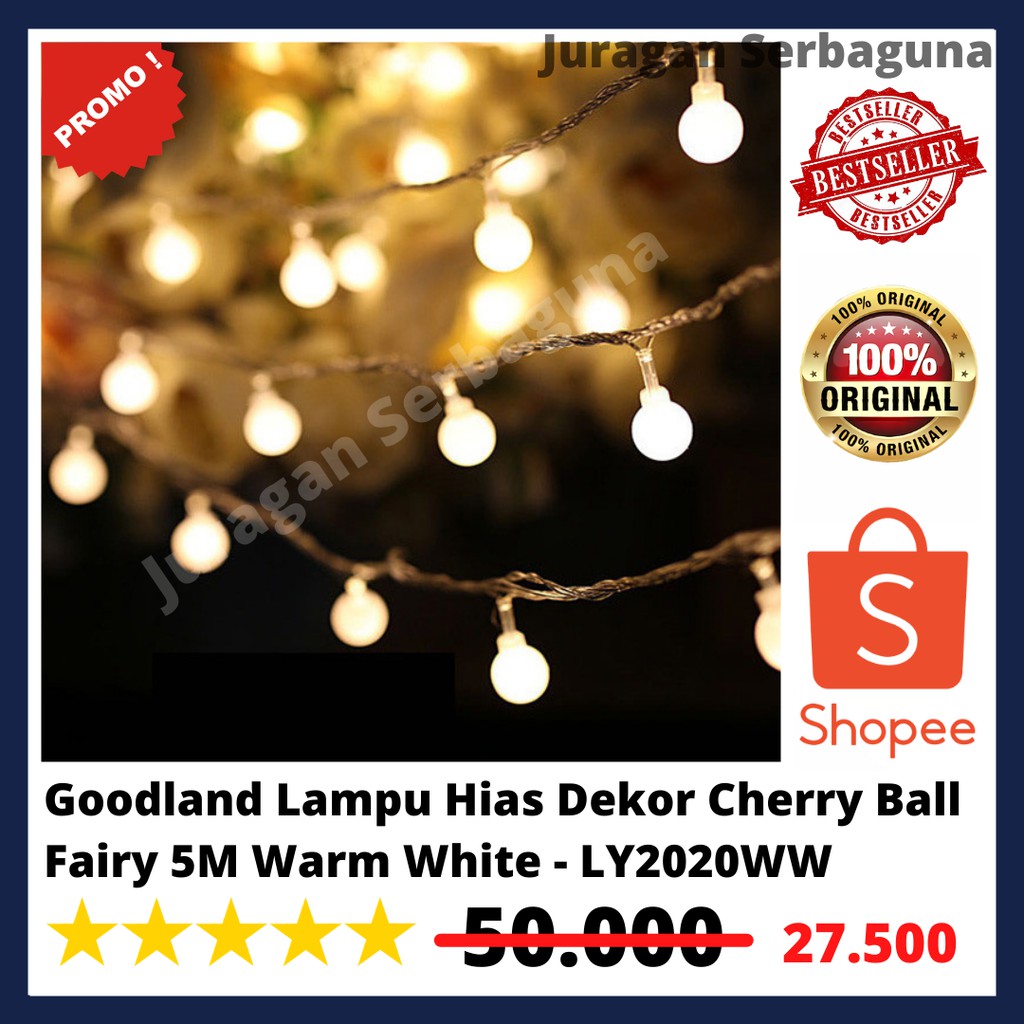 Goodland Lampu Hias Dekor Cherry Ball Fairy 5M Warm White - LY2020WW