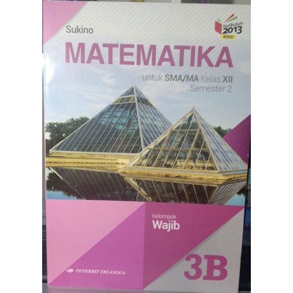 

BUKU MATEMATIKA 3B SMA KELAS 12 KURIKULUM 2013