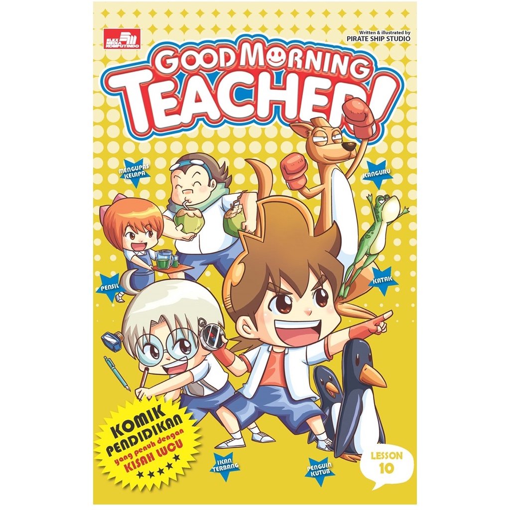 Gramedia Bali - Good Morning Teacher! LESSON 10