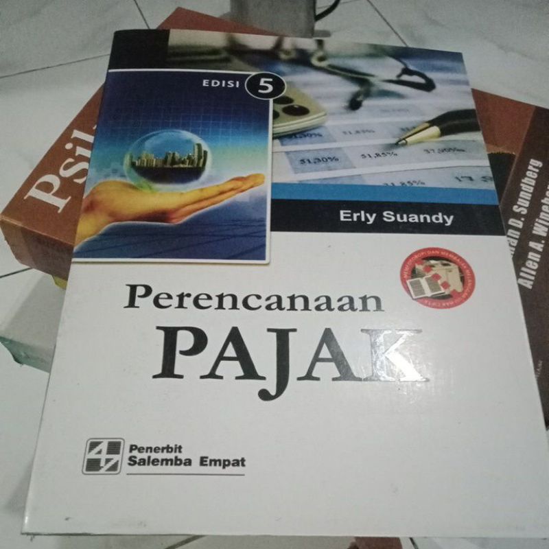 

perencanaan pajak edisi 5 Erly suandy