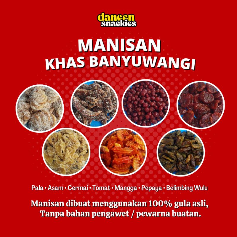 

Manisan Pala/Asam/Cermai/Tomat/Mangga/Pepaya/Belimbing Wulu 200gr