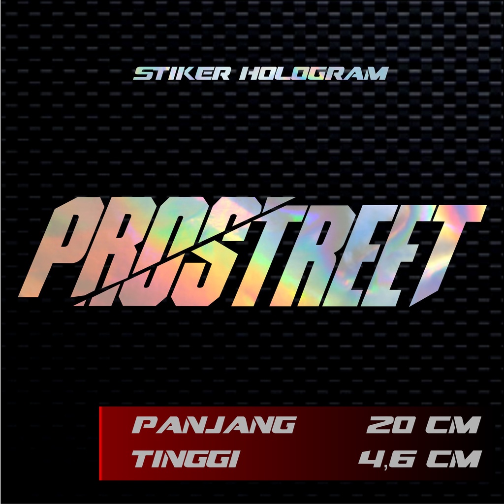 STIKER PROSTREET HOLOGRAM / STICKER CUTTING MOTOR