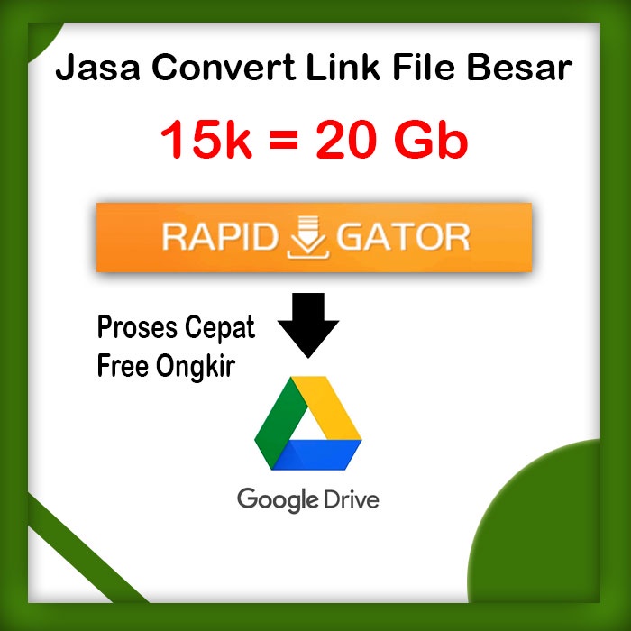 Jasa Convert Link File Besar Rapidgator - Download dan Upload Ke Google Drive Cepat
