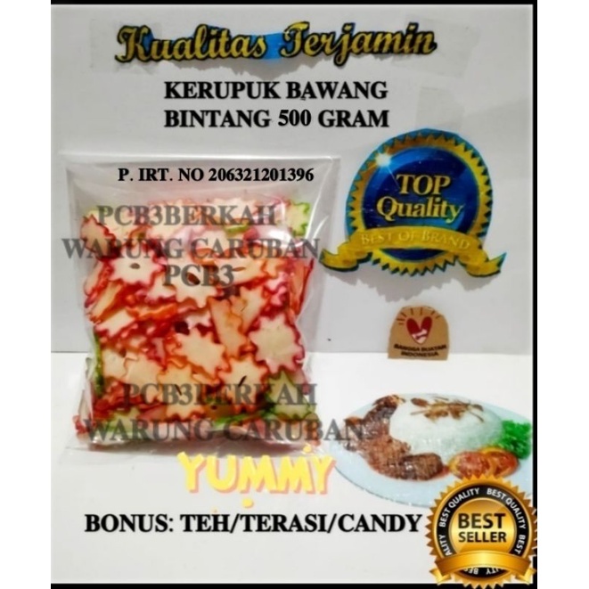 

KERUPUK BAWANG BINTANG 500 GR BONUS TEH/TERASI/CANDY