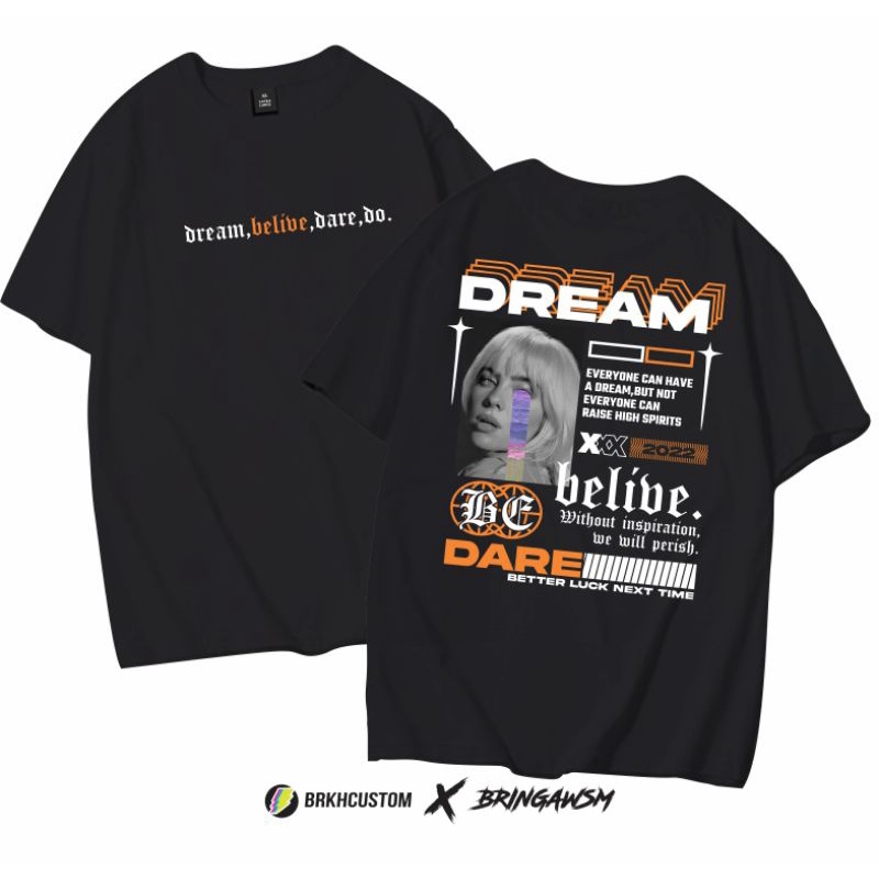 KAOS BRINGAWSM DREAM | KAOS DISTRO | STREETWEAR | PRIA DAN WANITA