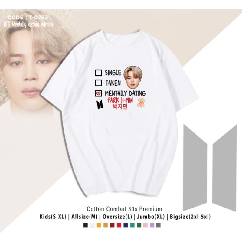 KAOS BTS MENTALLY DATING JUNGKOOK/TAEHYUNG/JIMIN/RM/JHOPE/SUGA/JIN OVERSIZE UNISEX