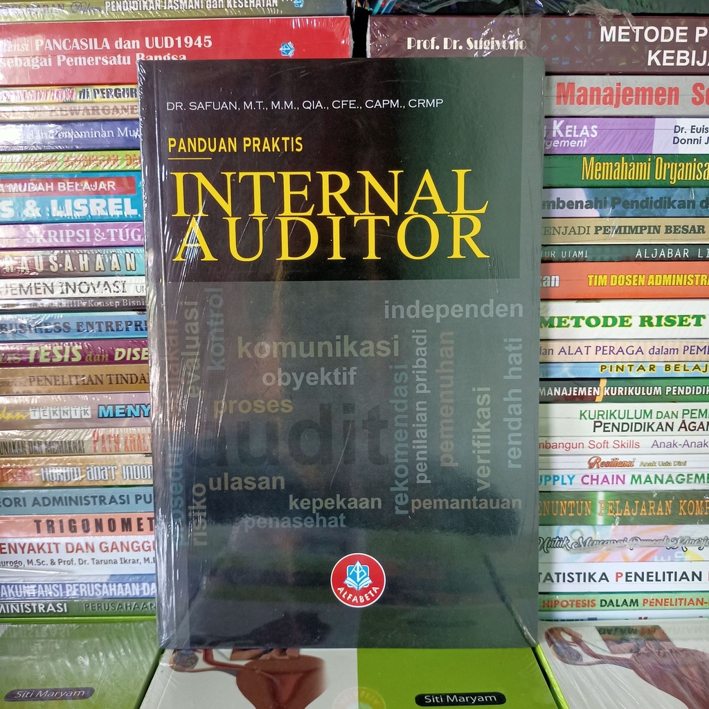 Jual Buku Panduan Praktis Internal Auditor - Dr. Safuan Alfabeta ...