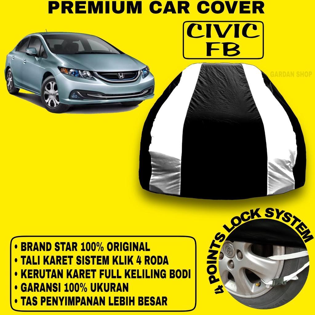 Body Cover CIVIC FB Sarung Strip SILVER Penutup Pelindung Bodi Mobil Civic Fb PREMIUM Cover