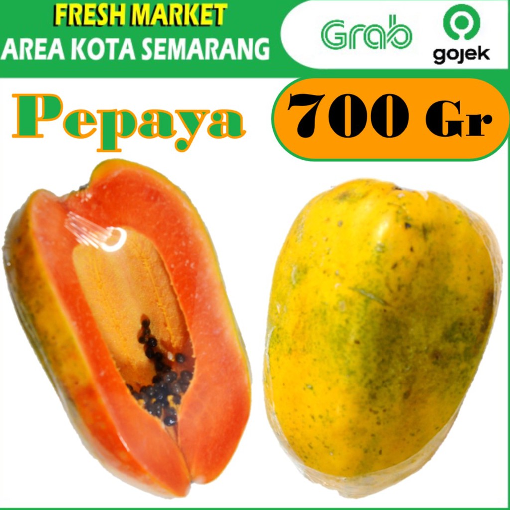 FRESH MARKET Pepaya Buah Segar <b>Papaya</b> Fruit 700gr KIRIM GRAB area kota sema...