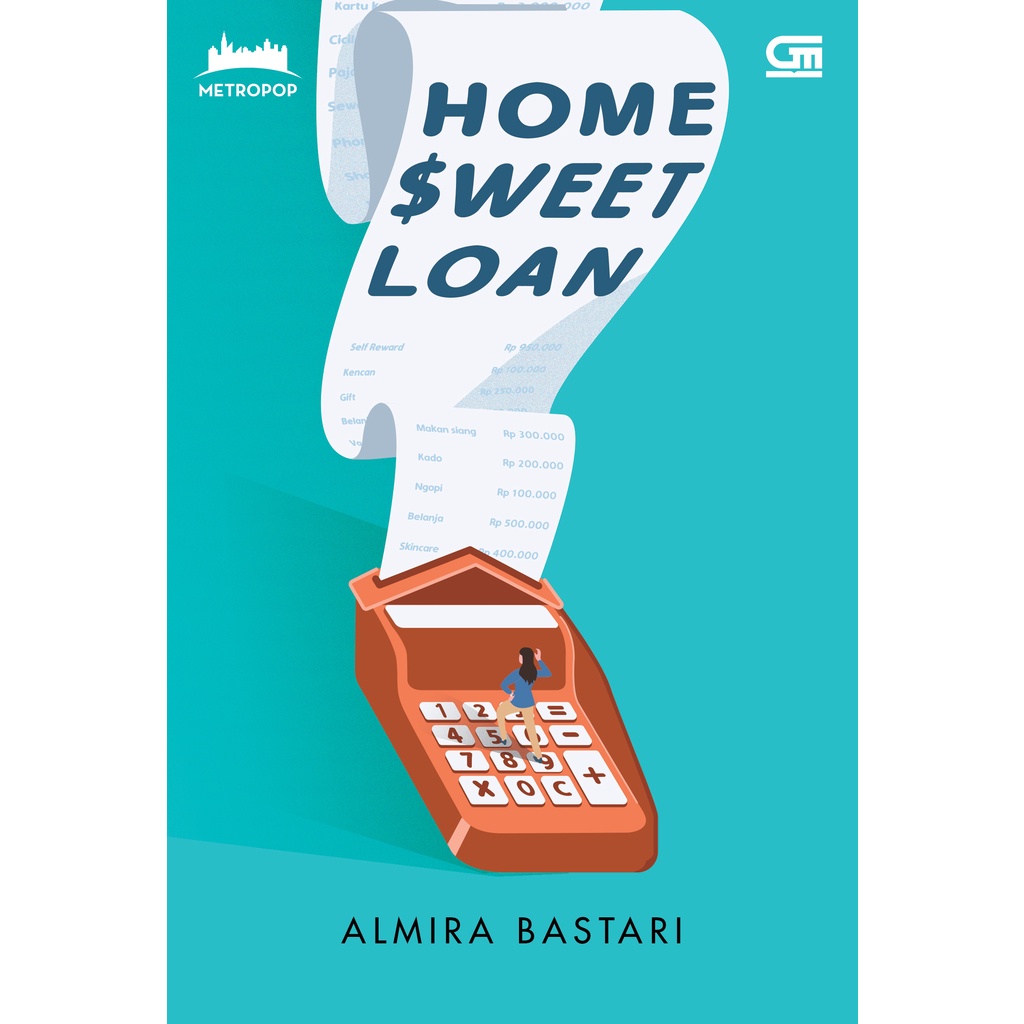 Home Sweet Loan + TTD - Almira Bastari