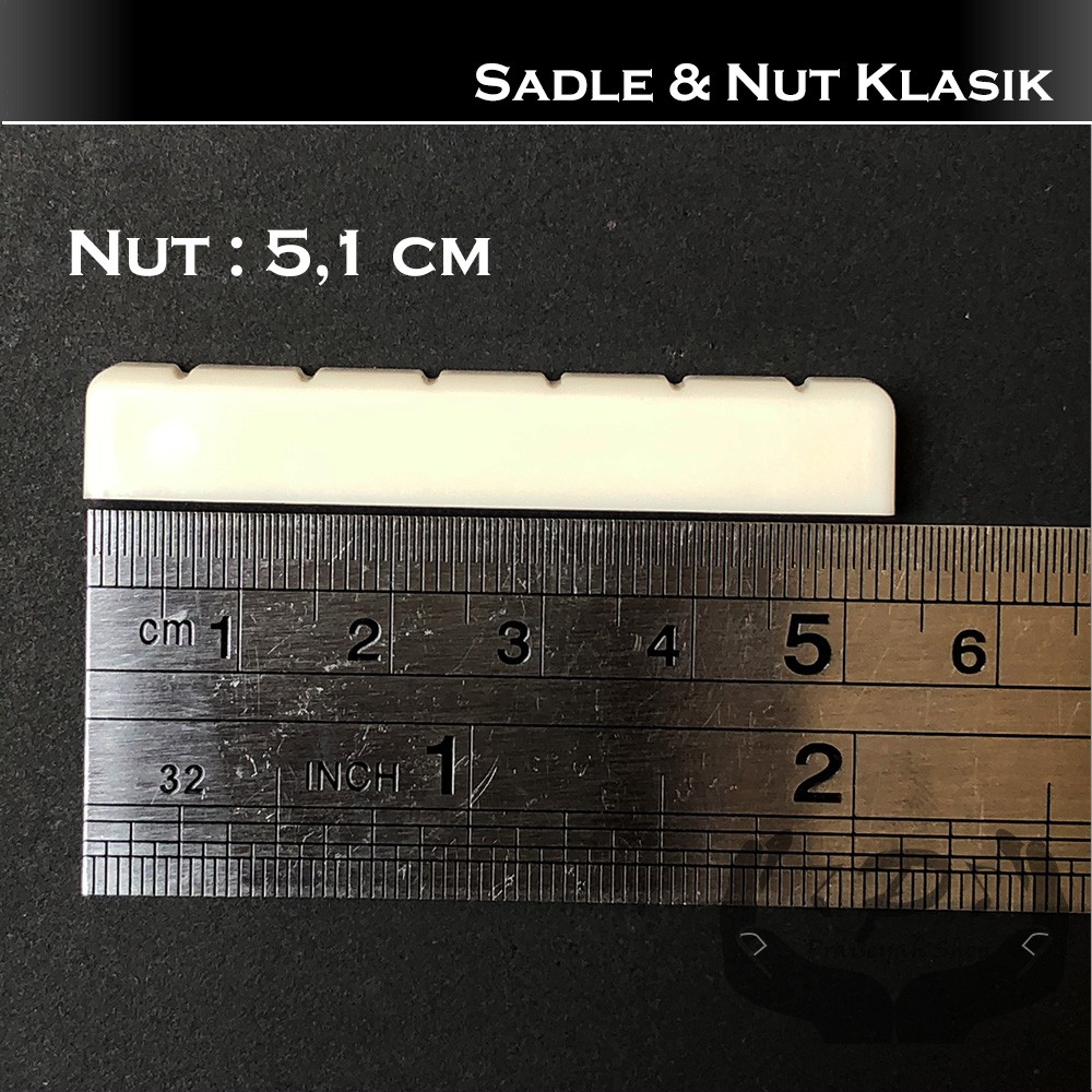 Sadle dan Nut Gitar Akustik Klasik Nylon