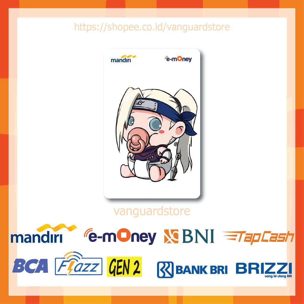 KARTU E MONEY E TOLL TOBIRAMA SENJU ANIME JEPANG 5 EMONEY MANDIRI FLAZZ BCA BNI TAPCASH BRIZZI