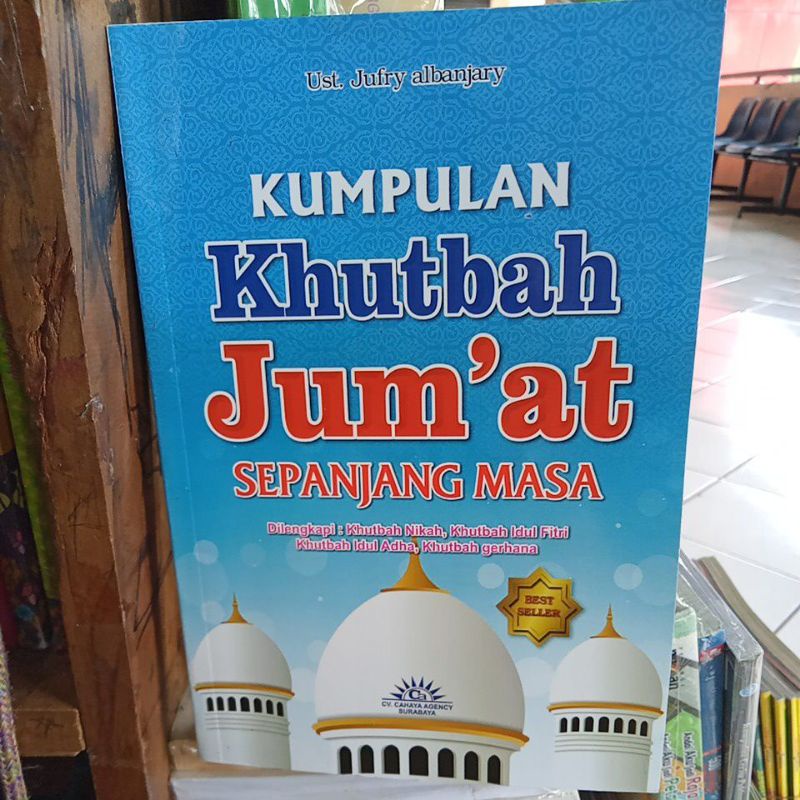 Kumpulan Khotbah Jumat sepanjang masa