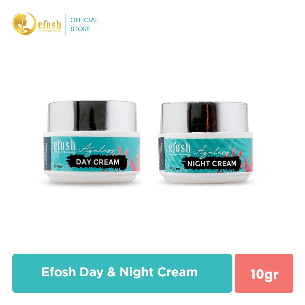 EFOSH Ageless Day & Night Cream Package - Untuk Kulit Lebih Glowing & Menghilangkan Flek Hitam