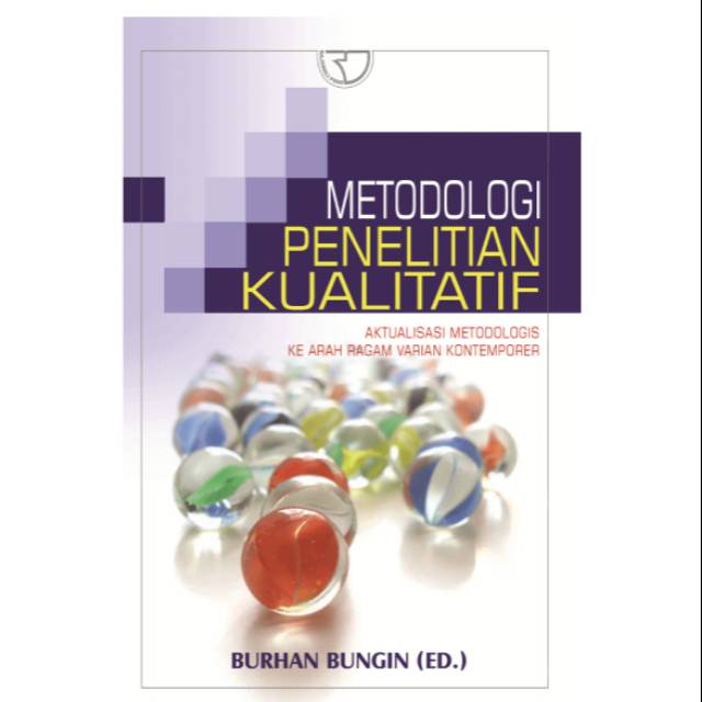 Metodologi Penelitian Kualitatif – Burhan Bungin