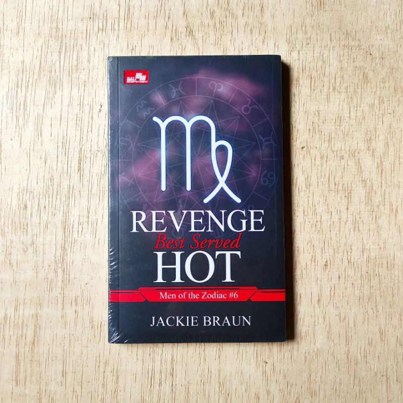 REVENGE BEST SERVED HOT: MEN OF THE ZODIAC 6. Jackie Braun