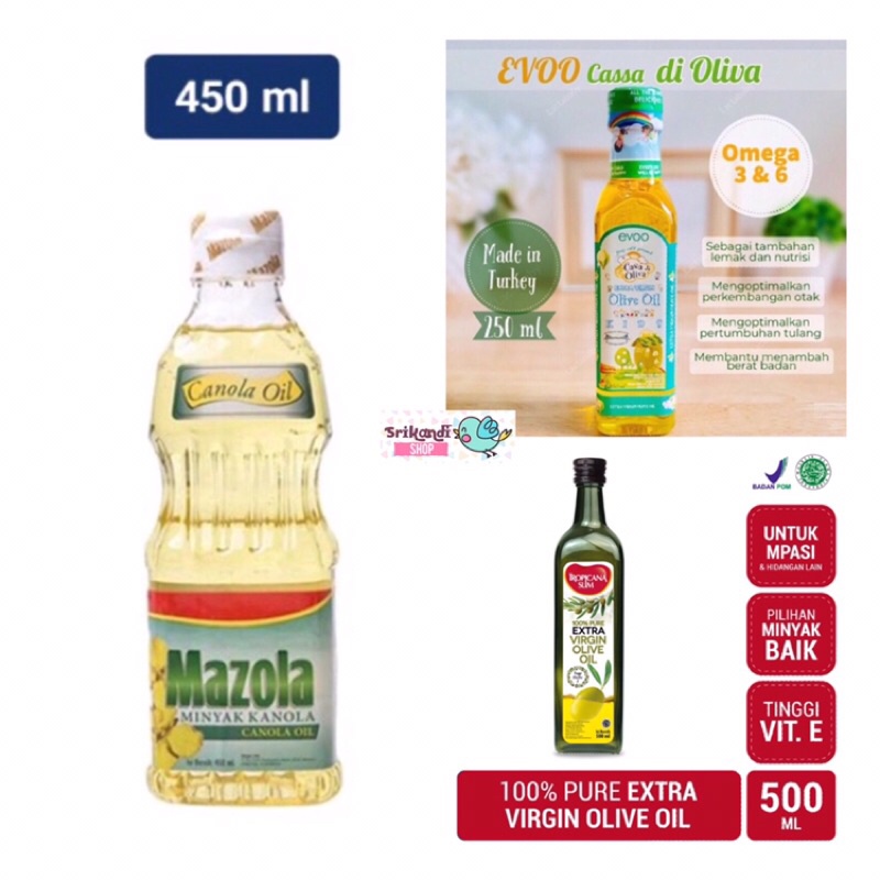 

EVOO CASA DI OLIVA MAZOLA TROPICANA SLIM MINYAK OLIVE CANOLA OIL MPASI 25 50 250 450 [PRM23]