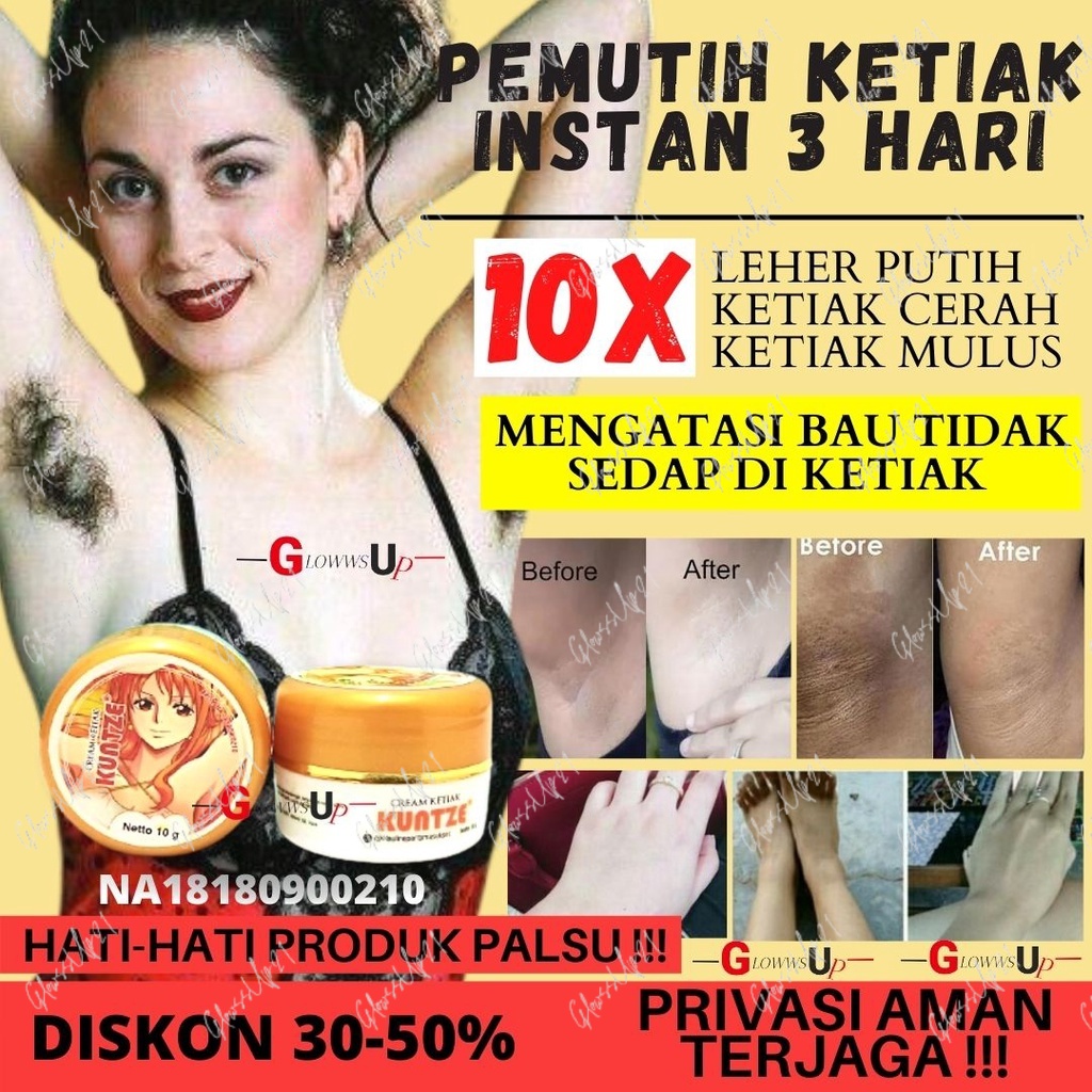 KUNTZE CREAM PEMUTIH KETIAK DAN SELANGKANGAN BPOM - CREAM PEMUTIH KETIAK DAN SELANGKANGAN