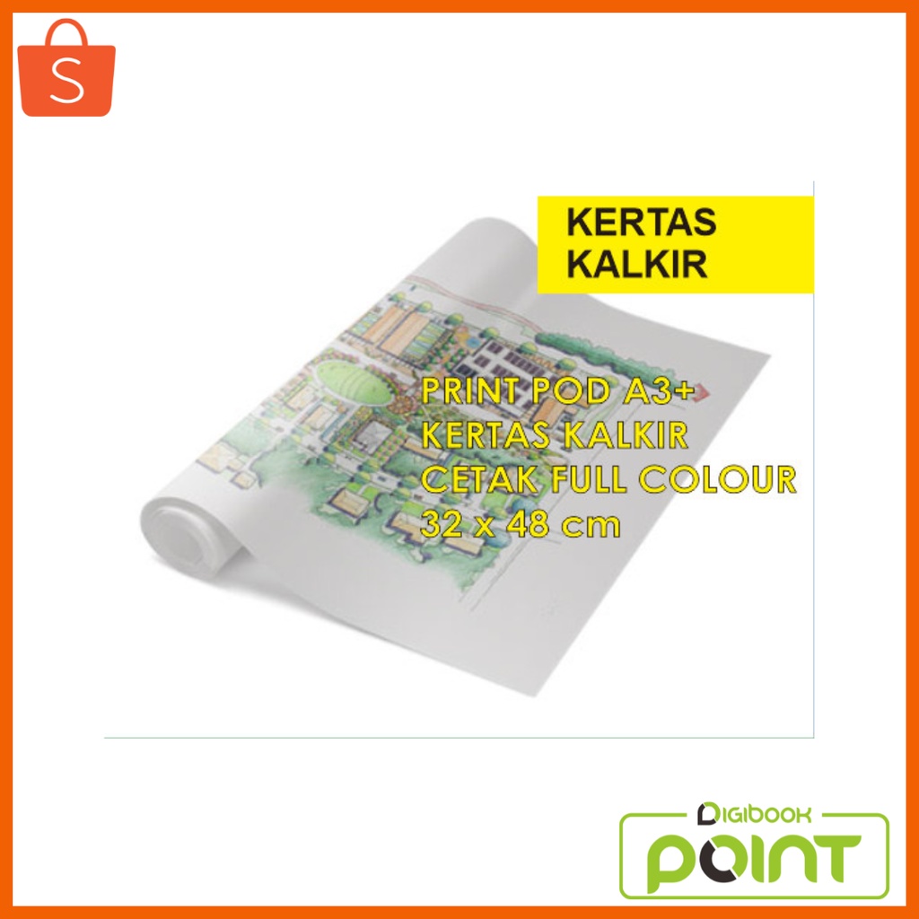Print Kertas Kalkir A3+ 32 x 48 cm - Cetak Kertas Kalkir