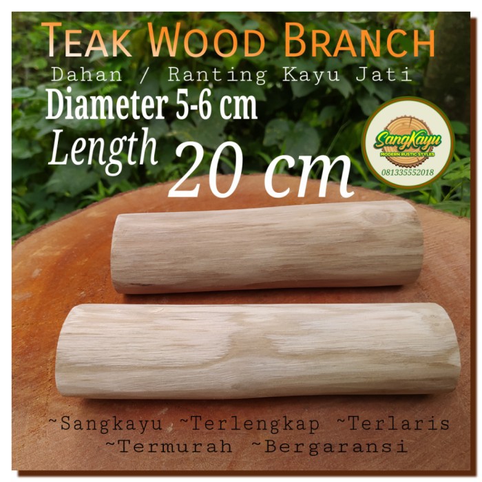 Dahan ranting kayu jati 5-6-20 cm teak wood branch macrame wood log