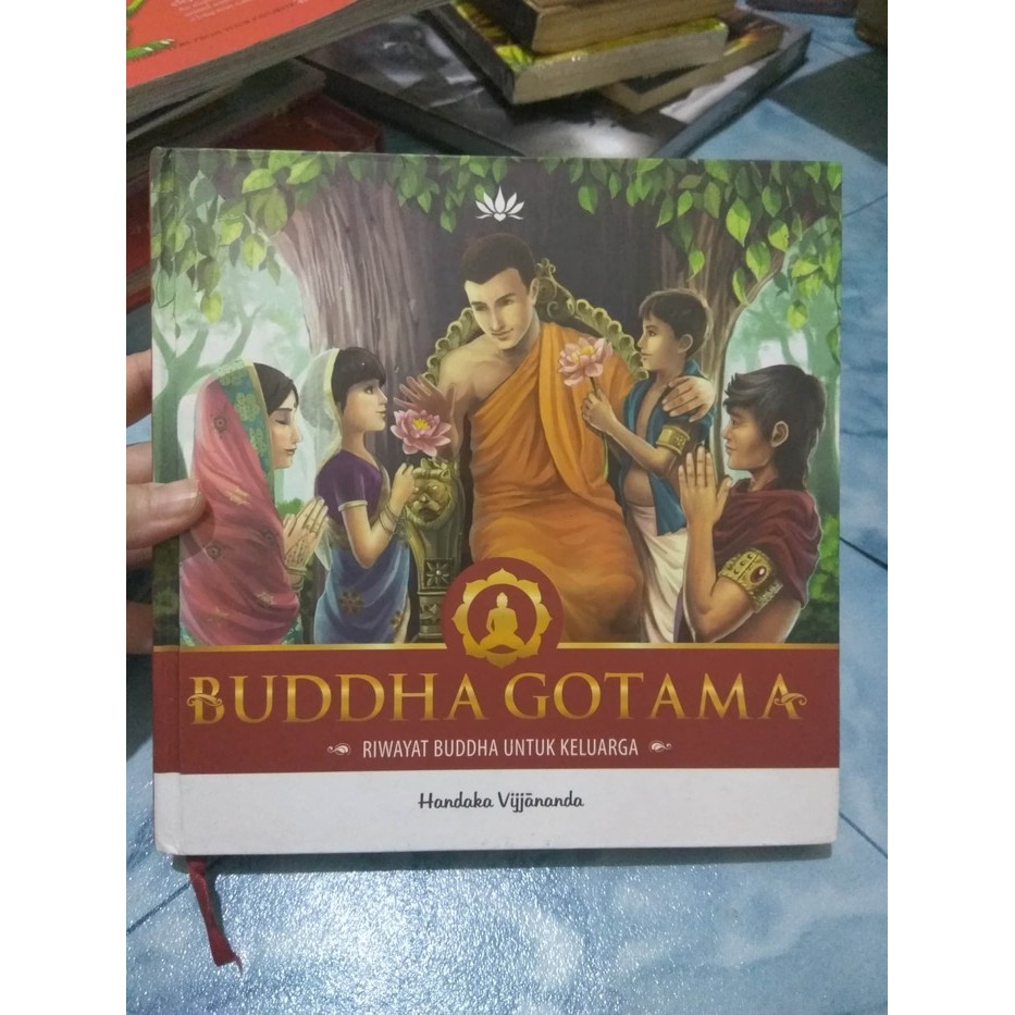Buddha Gotama Riwayat Buddha untuk Keluarga