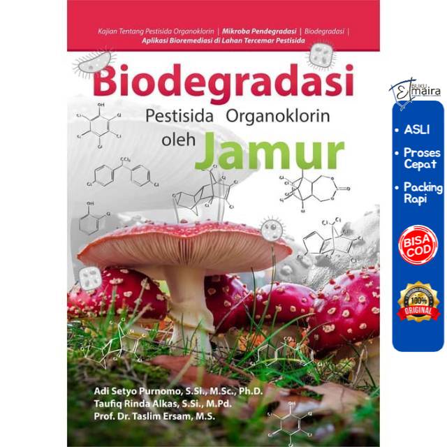 Biodegradasi Pestisida Organoklorin Oleh Jamur - DEEPUBLISH