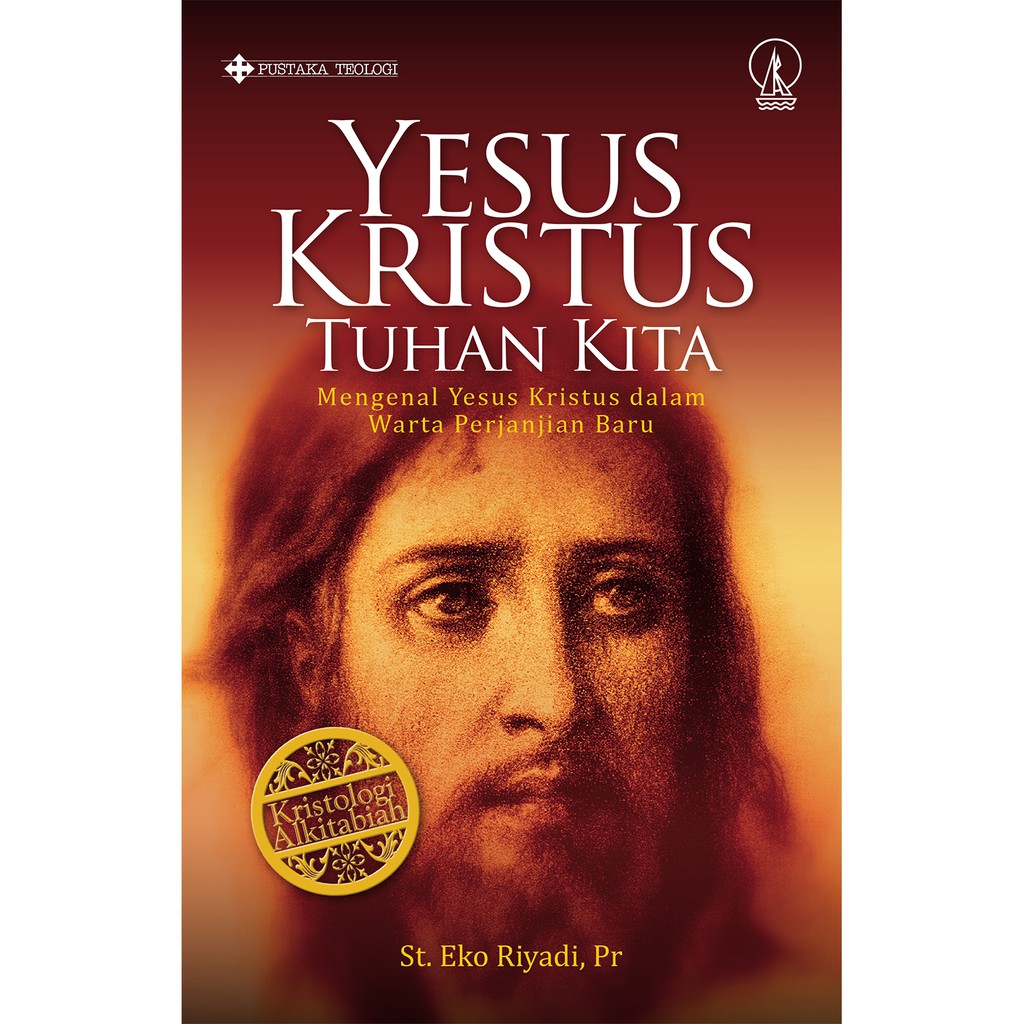 Yesus Kristus Tuhan Kita